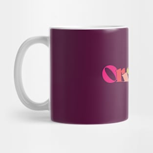 Be Original Mug